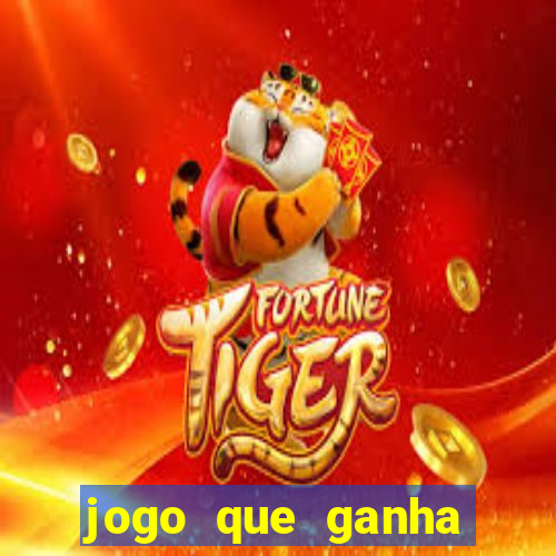 jogo que ganha dinheiro sem colocar dinheiro